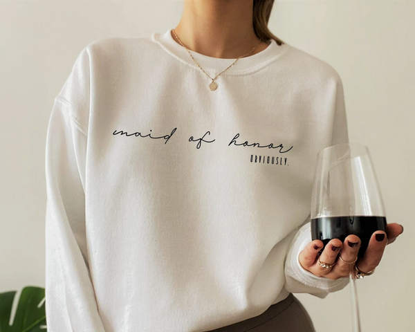 Maid of Honor Proposal Gift Sweatshirt