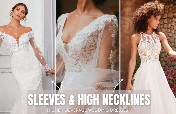 Higher Coverage Wedding Dresses