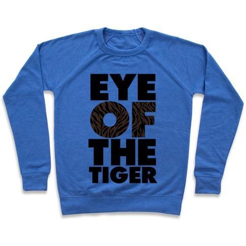 Virgin Teez  Pullover Crewneck Sweatshirt / x-small / Heathered Blue EYE OF THE TIGER CREWNECK SWEATSHIRT