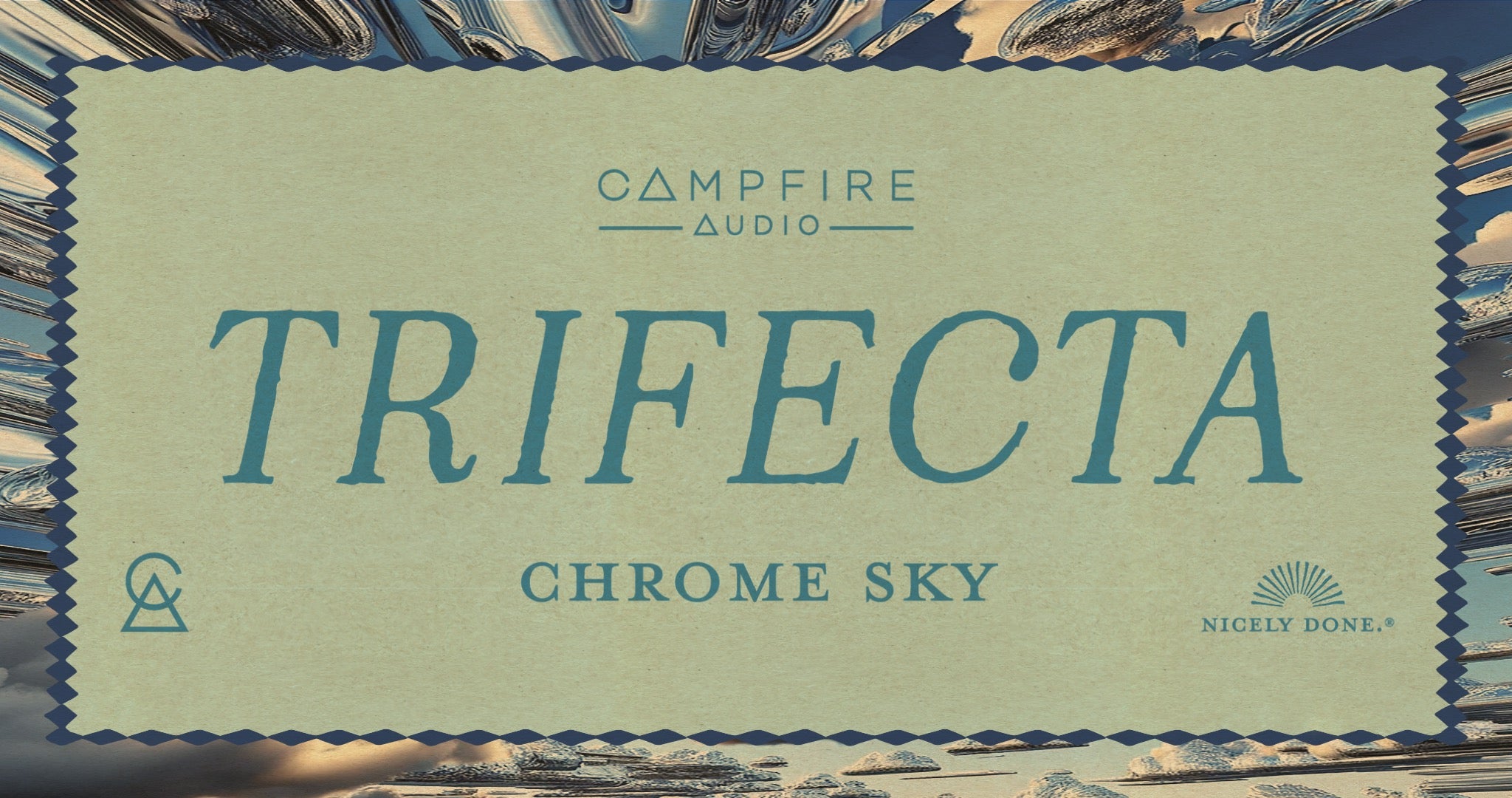 Campfire Trifecta Chrome Sky banner with silver blue border