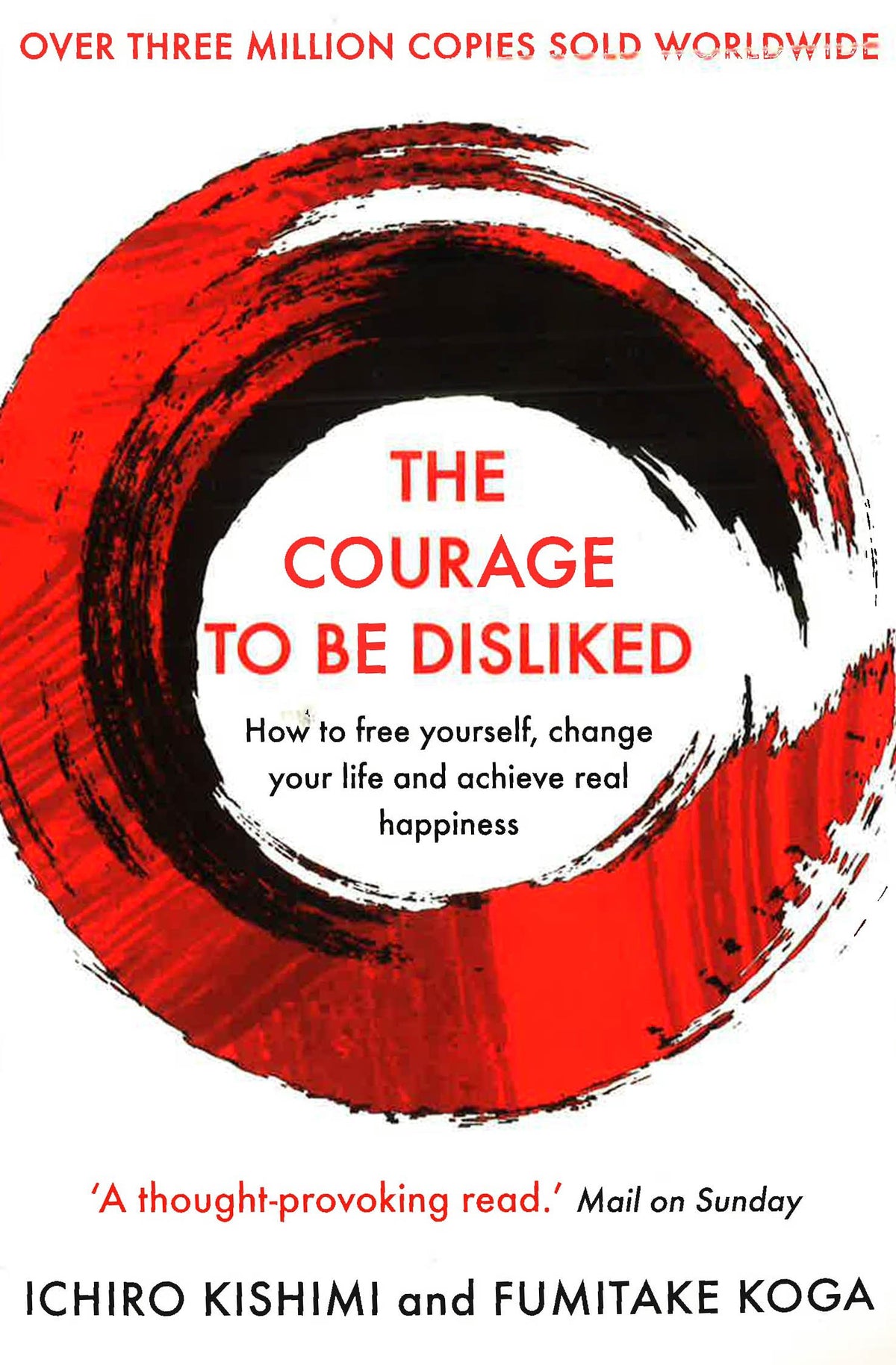 courage-to-be-disliked-how-to-free-yourself-change-your-life-achie