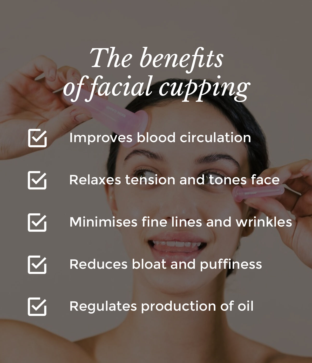 What are the benefits of Facial Cupping? - The Facial Cupping Expert