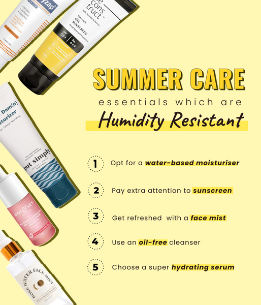 This is an image on Summer Care Essentials Which Are Humidity Resistant on www.sublimelife.in