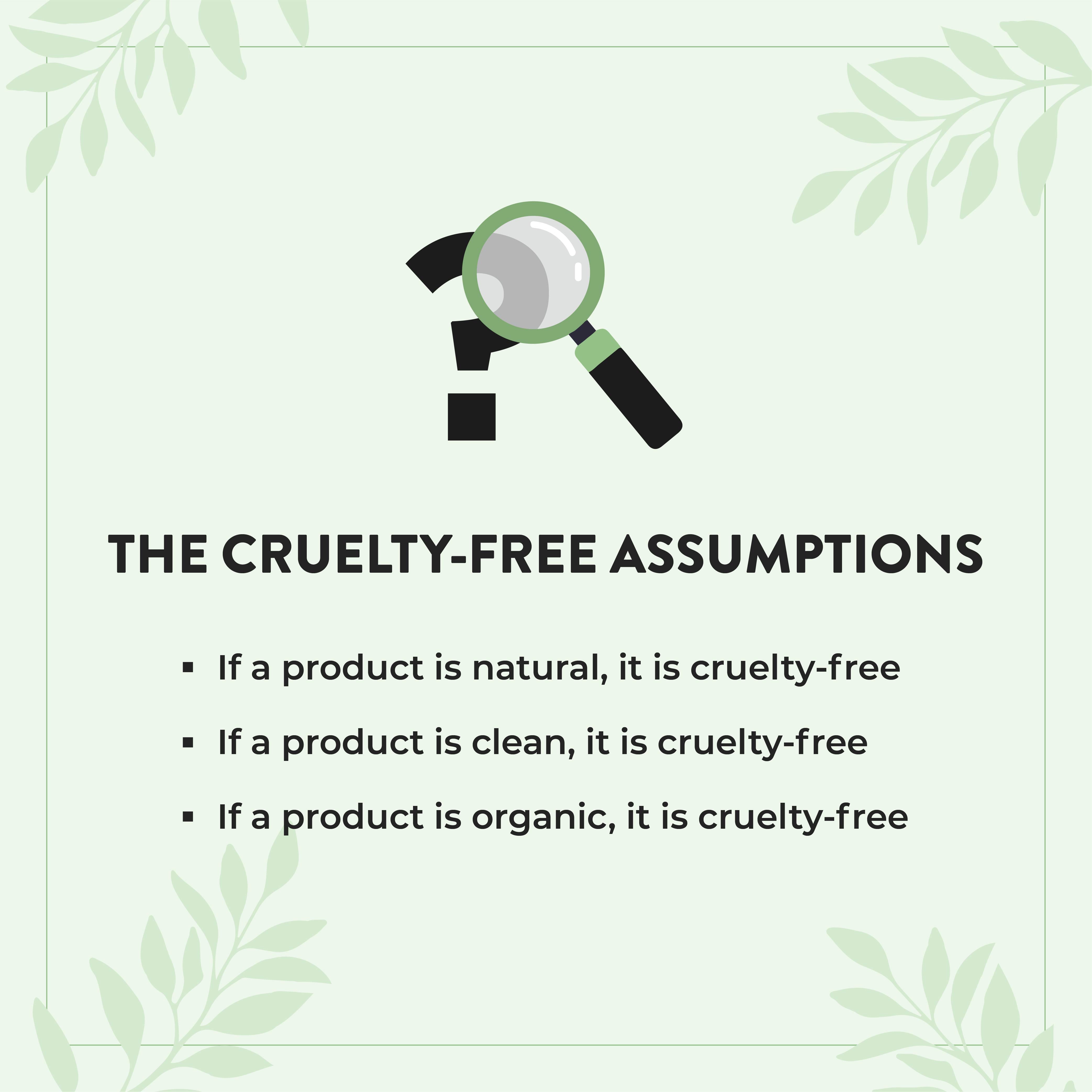 This is an image of the cruelty free assumptions 