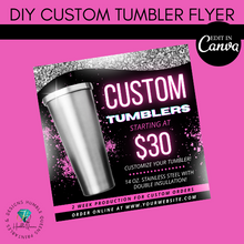 Load image into Gallery viewer, DIY Canva Tumbler Flyer, Editable Tumbler Flyer, DIY Tumbler Marketing, Tumbler Social Media Flyer, Tumbler Marketing