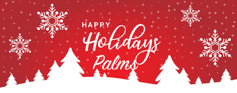 Palms Holiday Schedule