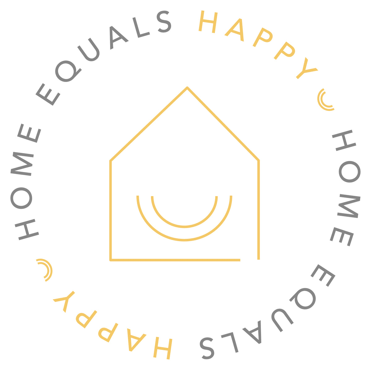 Home Equals Happy