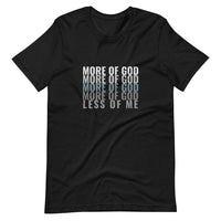 More of God - Short-Sleeve T-Shirt