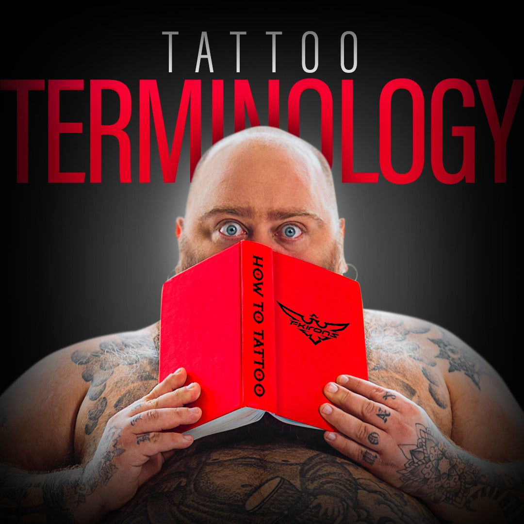 Advanced Tattoo Glossary Terms FK Irons Tattoo Machines, Tattoo