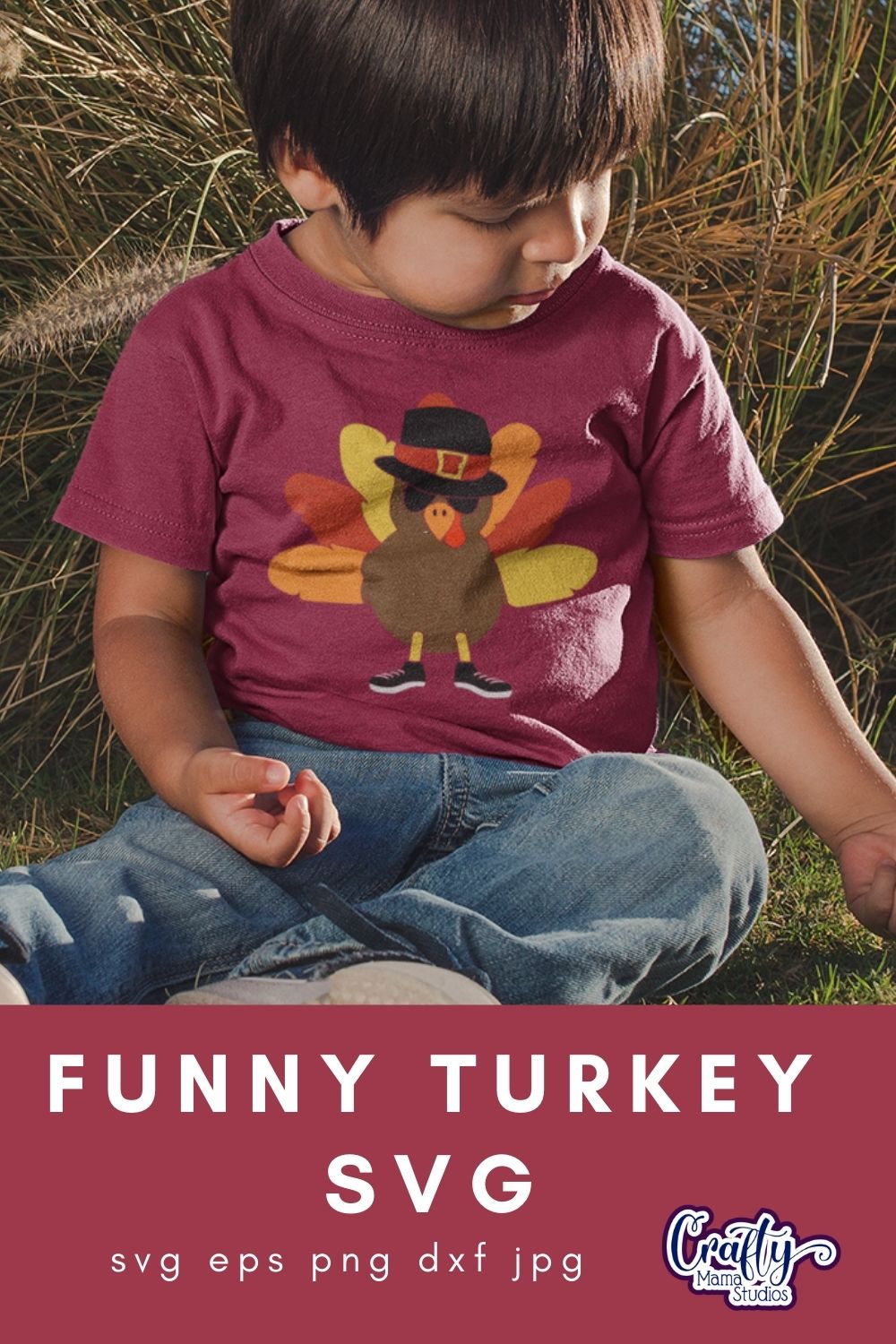 Boy Turkey Svg Crafty Mama Studios