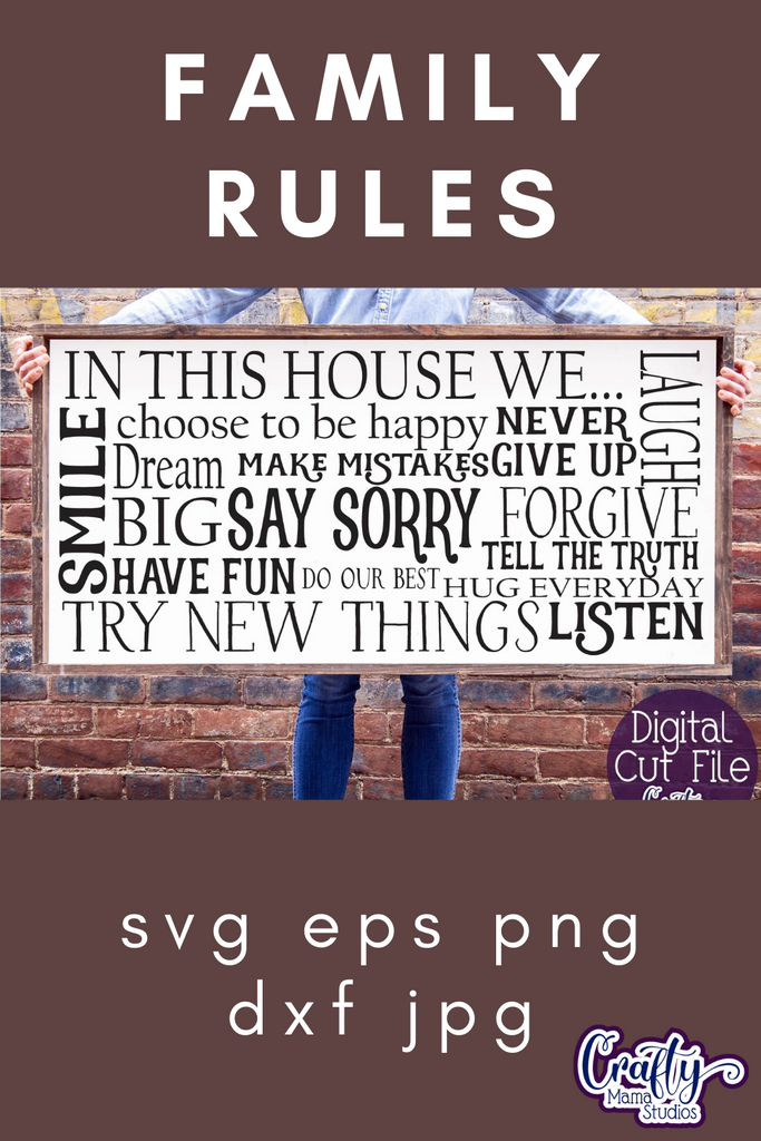 Free Free 162 Family House Rules Svg SVG PNG EPS DXF File