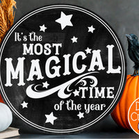 It's The Most Magical Time Of The Year Vintage Round Svg