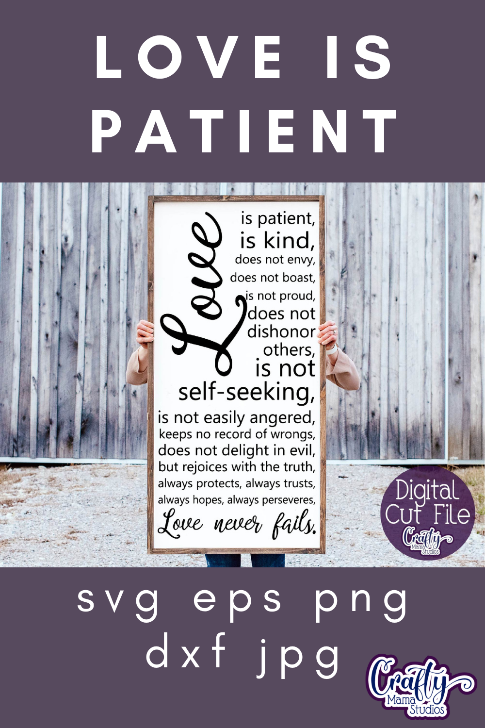 Download Love Is Patient Love Never Fails Svg Crafty Mama Studios