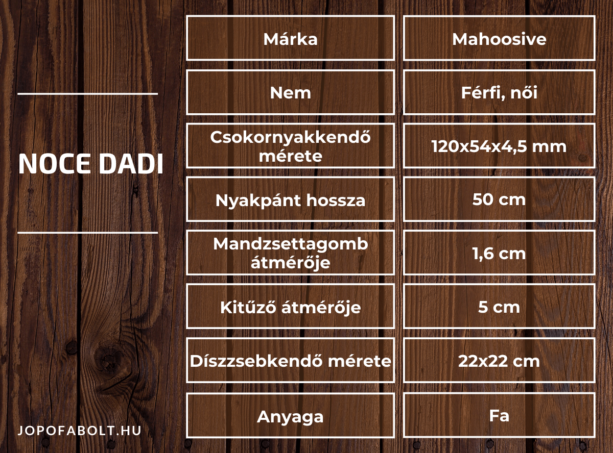 Noce Dadi Fa Csokornyakkendő termékleírás