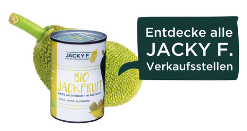 Entdecke alle JACKY F. Verkaufstellen, um Jackfruit zu kaufen