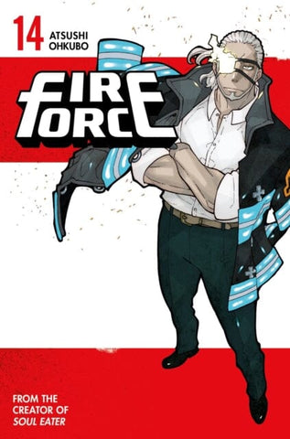 Fire Force: Magical Firefighting By The Creator of Soul Eater