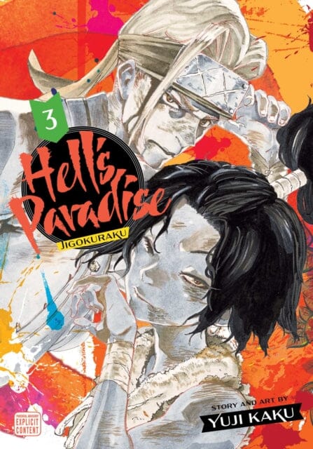 Hell's Paradise: Jigokuraku, Vol. 3 (3) by Kaku, Yuji