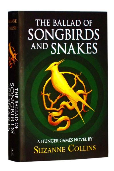 The Ballad of Songbirds and Snakes (A Hunger Games Novel)