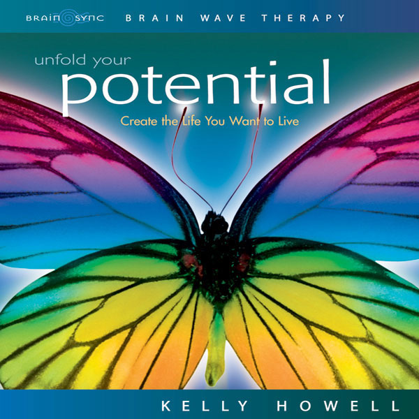 Unfold Your Potential Binaural Beats by Kelly Howell.