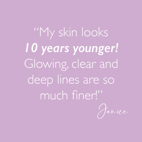 Janice's ageing skincare journey quote