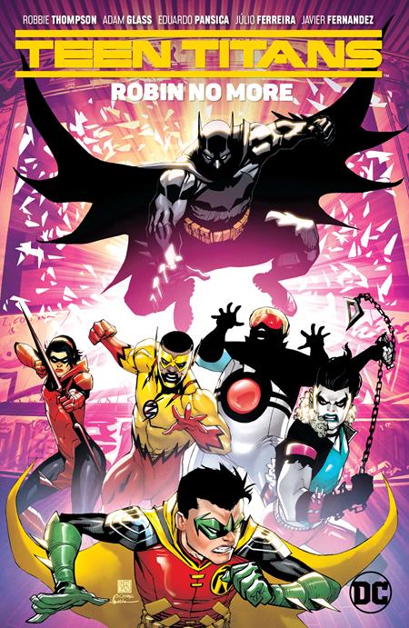 Teen Titans (2016) Volume 4: Robin No More – Comics Etc.
