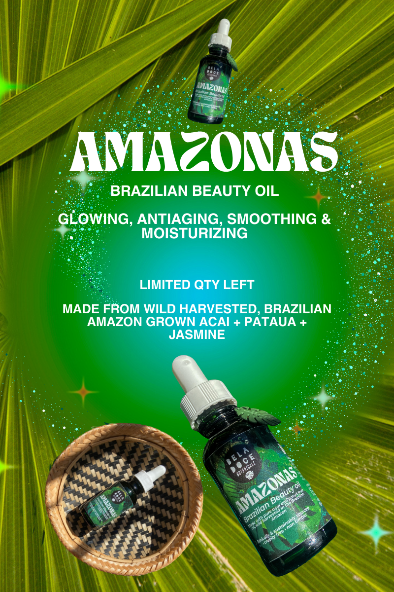 beladoce botanicals amazonas brazilian beauty oil, LIMITED QTY LEFT  MADE FROM WILD HARVESTED, BRAZILIAN AMAZON GROWN ACAI + PATAUA + JASMINE, GLOWING, ANTIAGING, SMOOTHING & MOISTURIZING