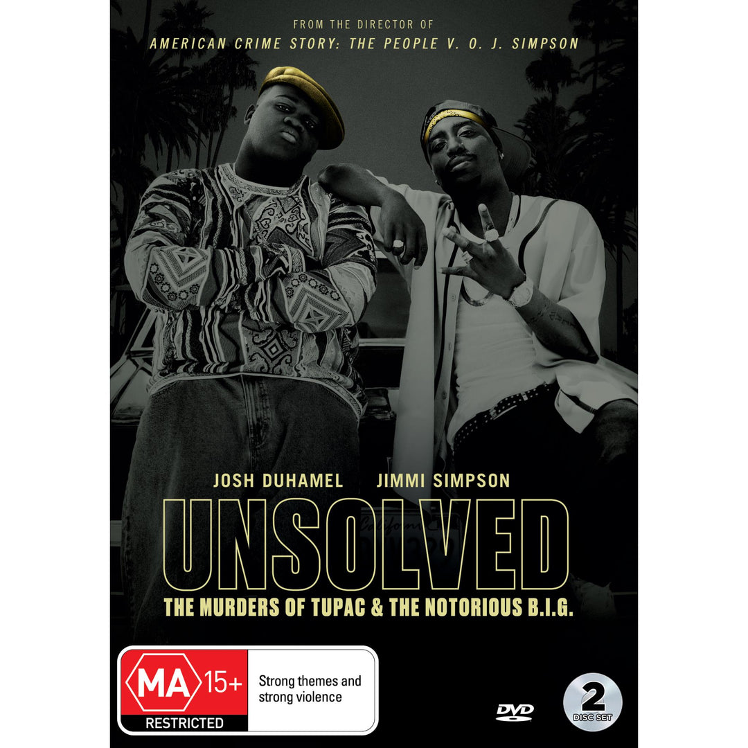unsolved the murders of tupac and the notorious big