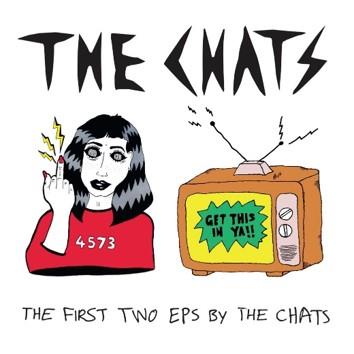 first two eps by the chats the