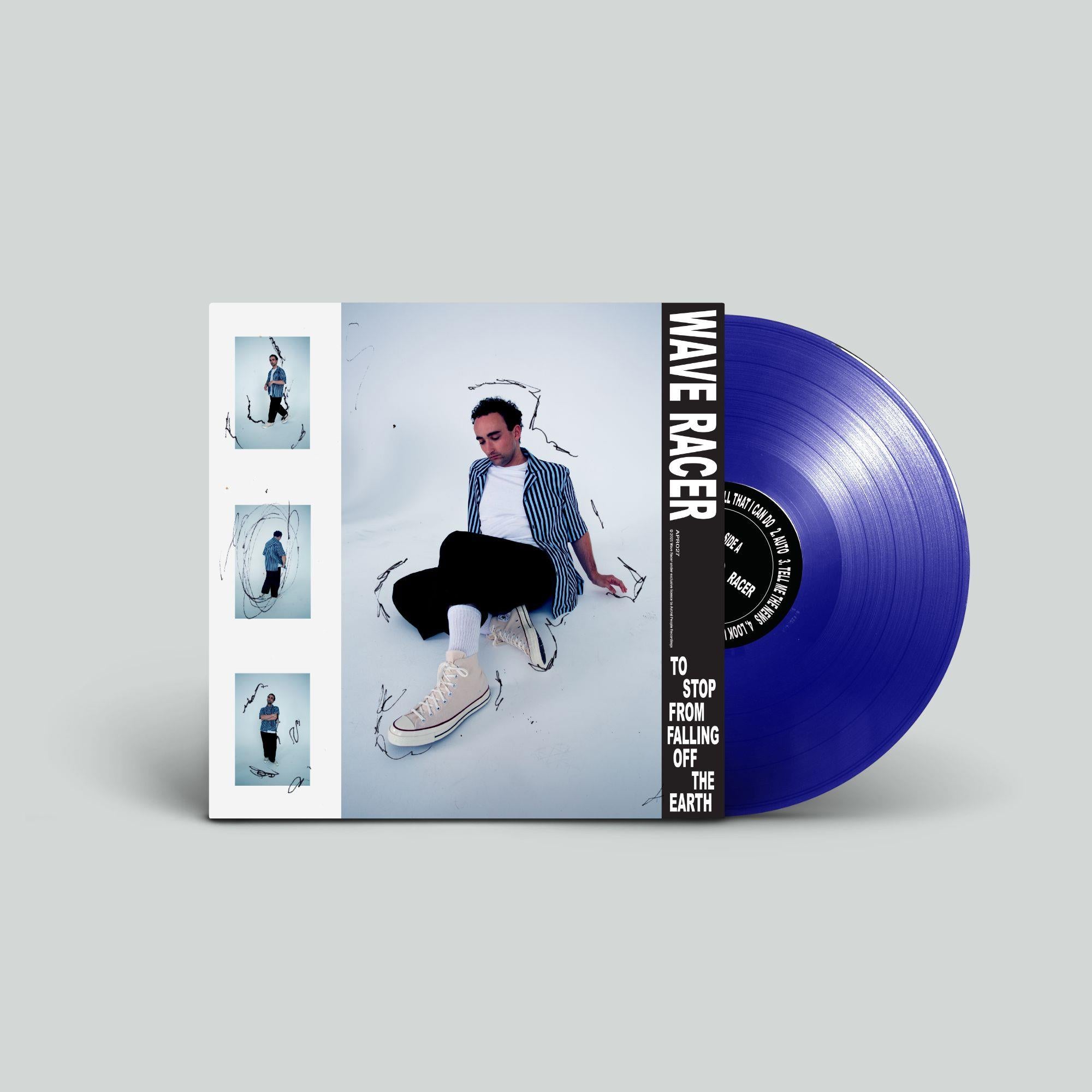 to stop from falling off the earth (blue vinyl)