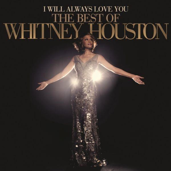 I Will Always Love You The Best Of Whitney Houston Reissue JB Hi Fi