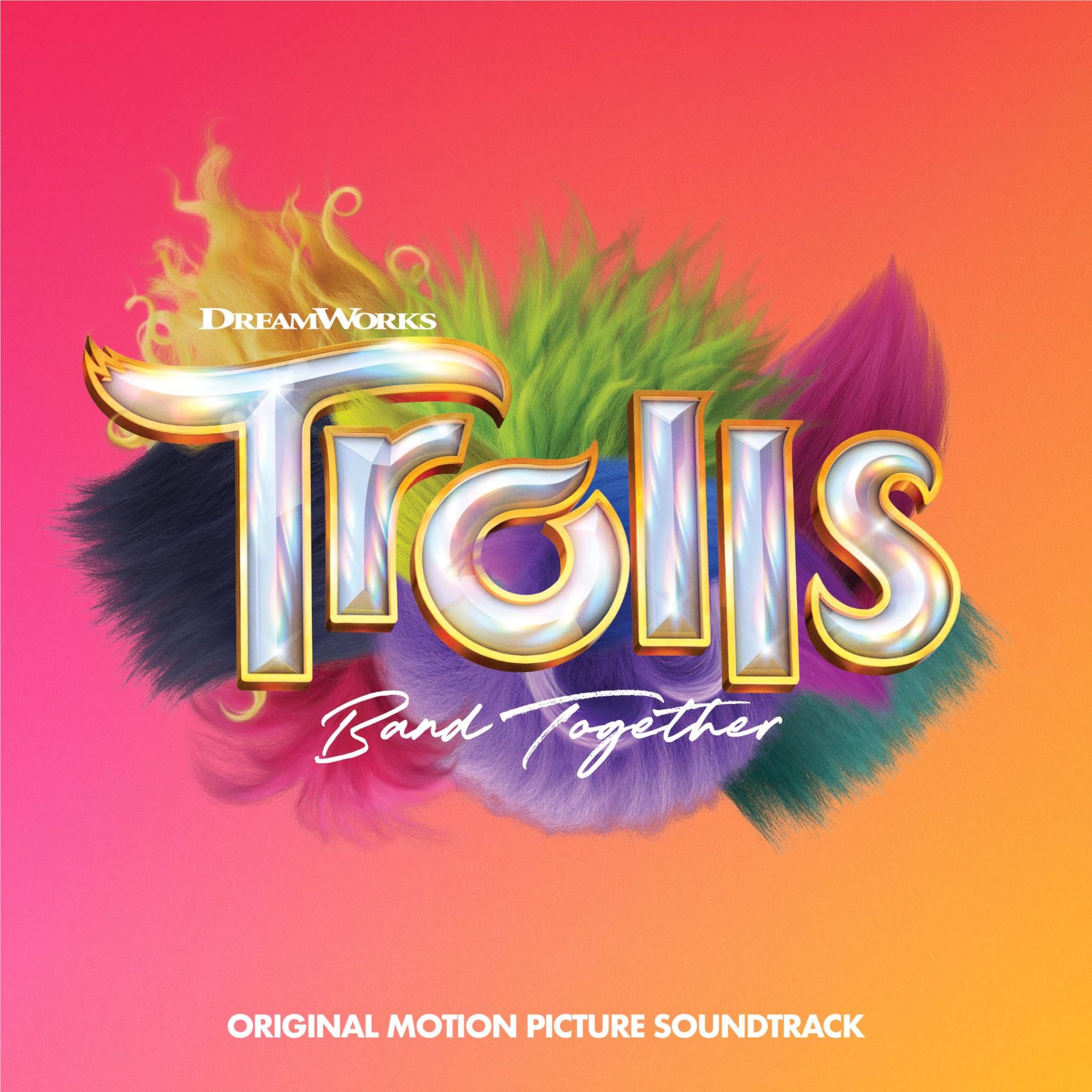 trolls band together (original motion picture soundtrack)