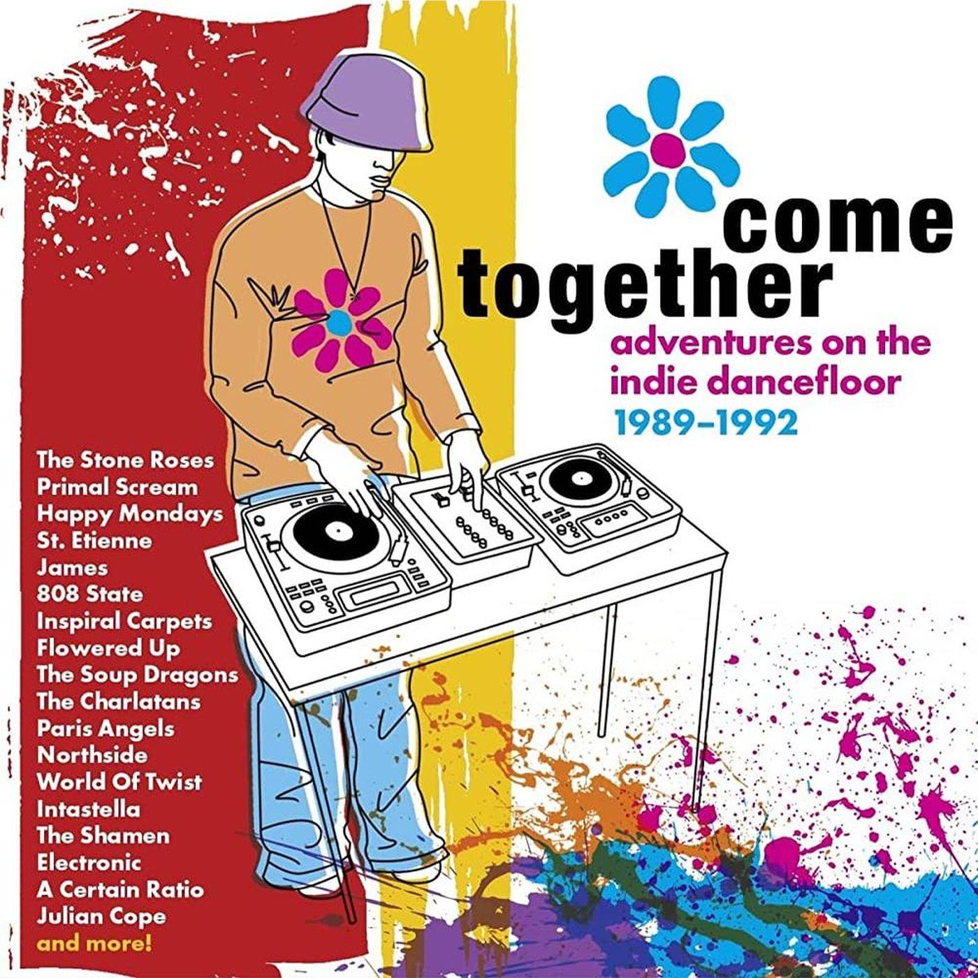 come together - adventures on the indie dancefloor 1989-1992