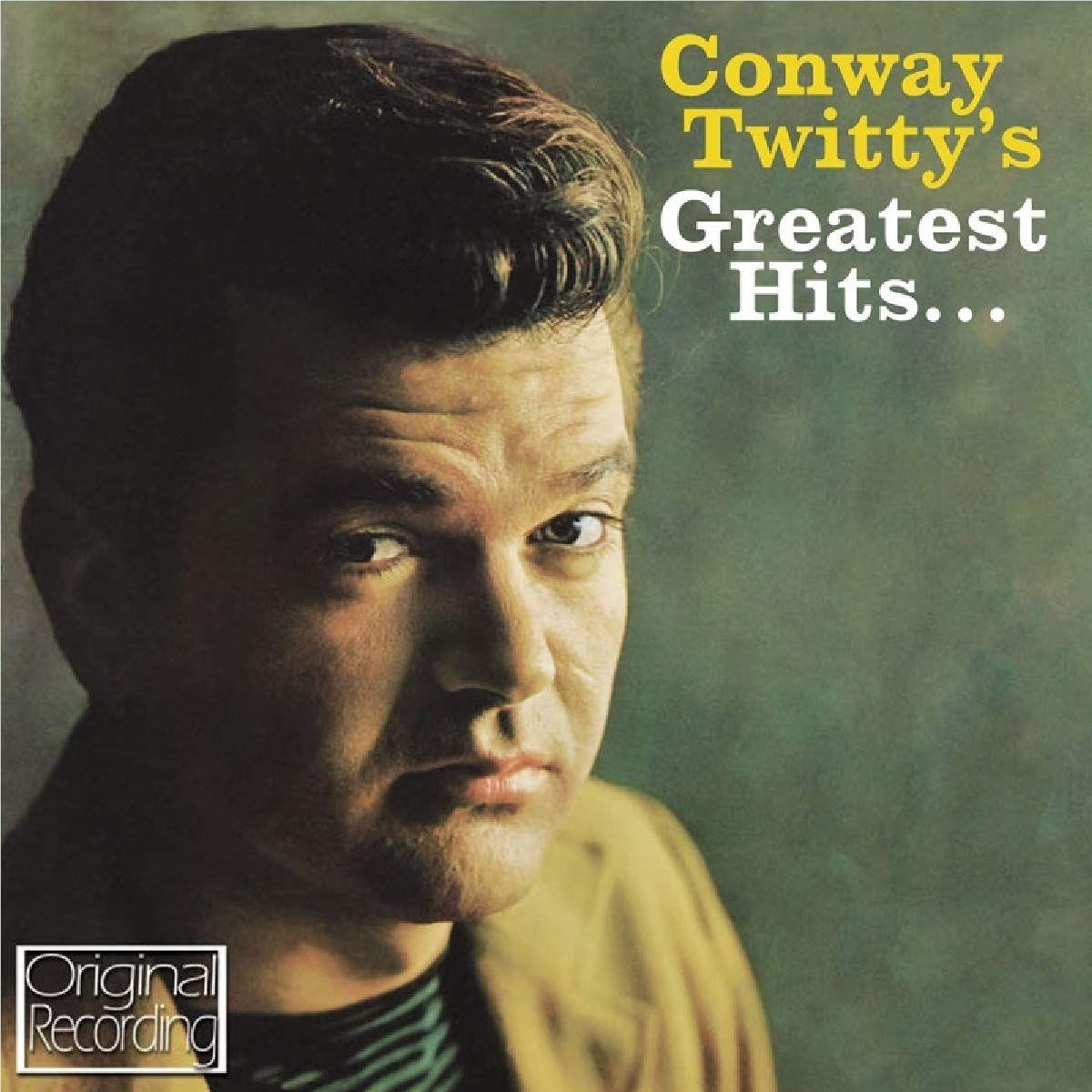 conway twitty's greatest hits... (import)