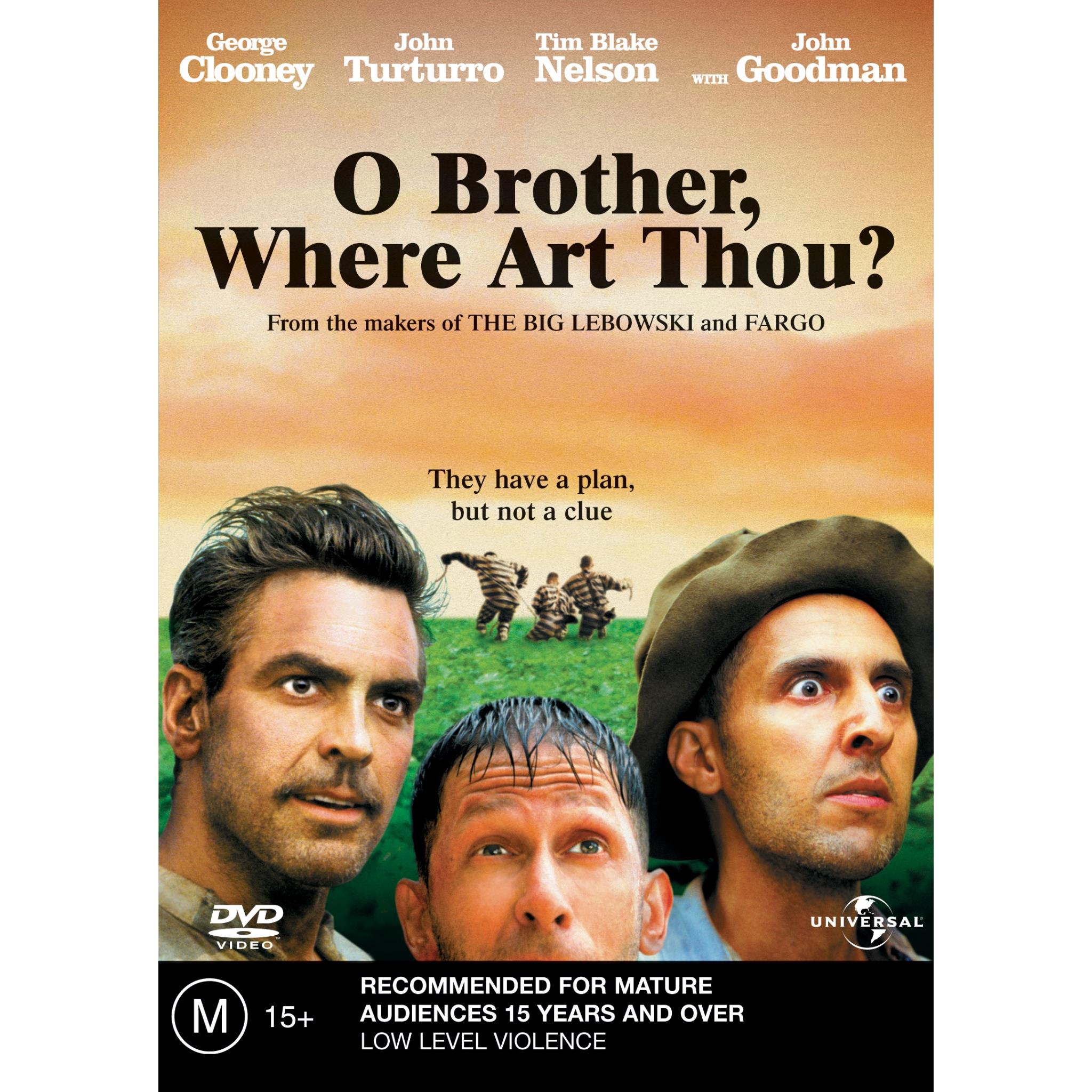o brother, where art thou?