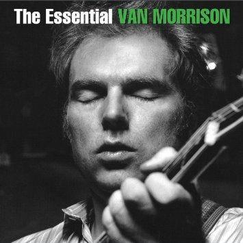 essential van morrison, the