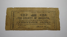 Load image into Gallery viewer, $.25 1862 Staunton Virginia VA Obsolete Currency Bank Note Bill! Augusta County