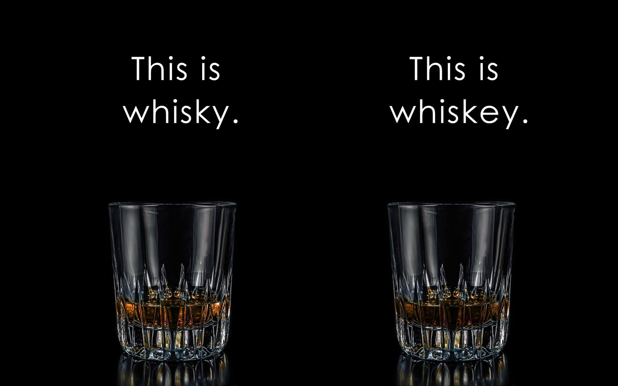 Whisky Vs Whiskey Why The Spelling Difference Matters Freedom Oak Barrels