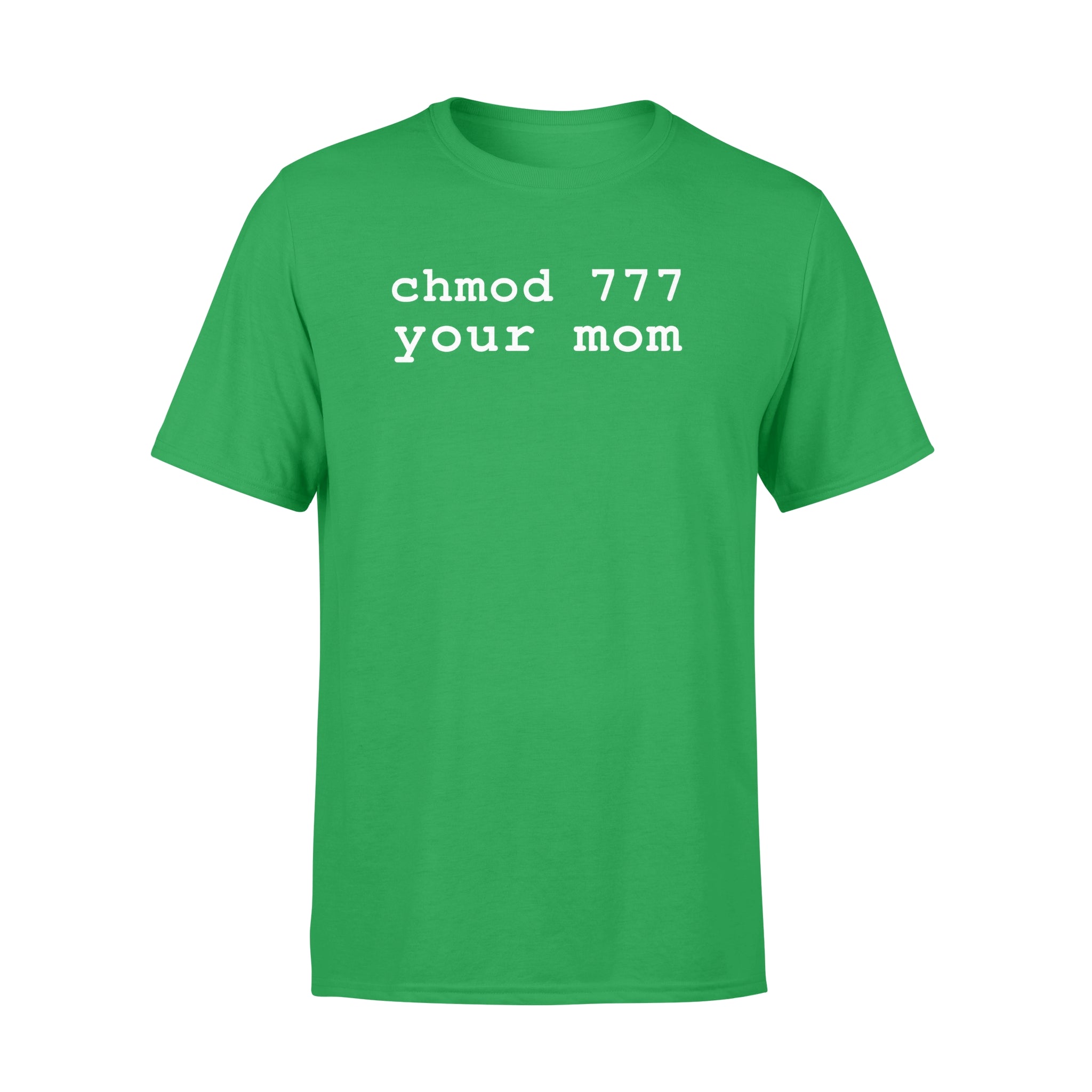 Chmod 777 Your Mom Linux Enthusiast T Shirt Lovetheworld Style