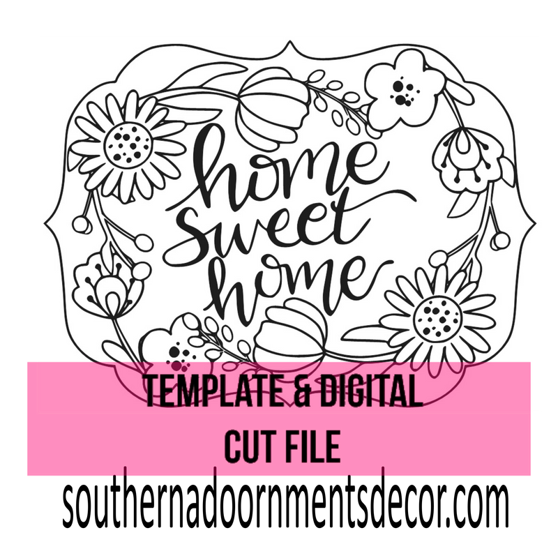 floral-home-sweet-home-template-digital-cut-file-southern