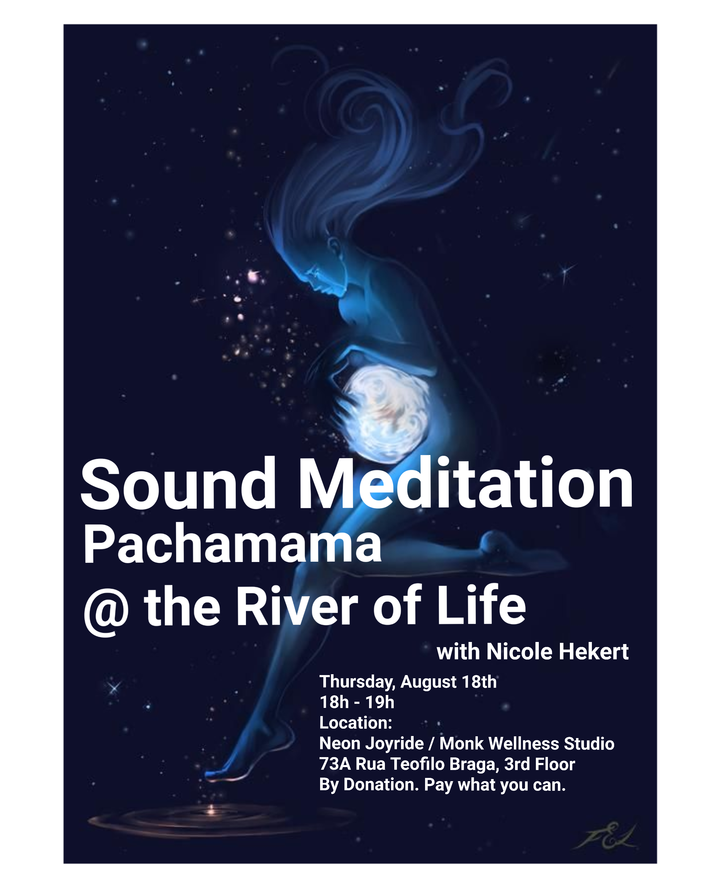 Sound Meditation - Pachamama at the River of Life with Nicole Herkert & Neon Joyride