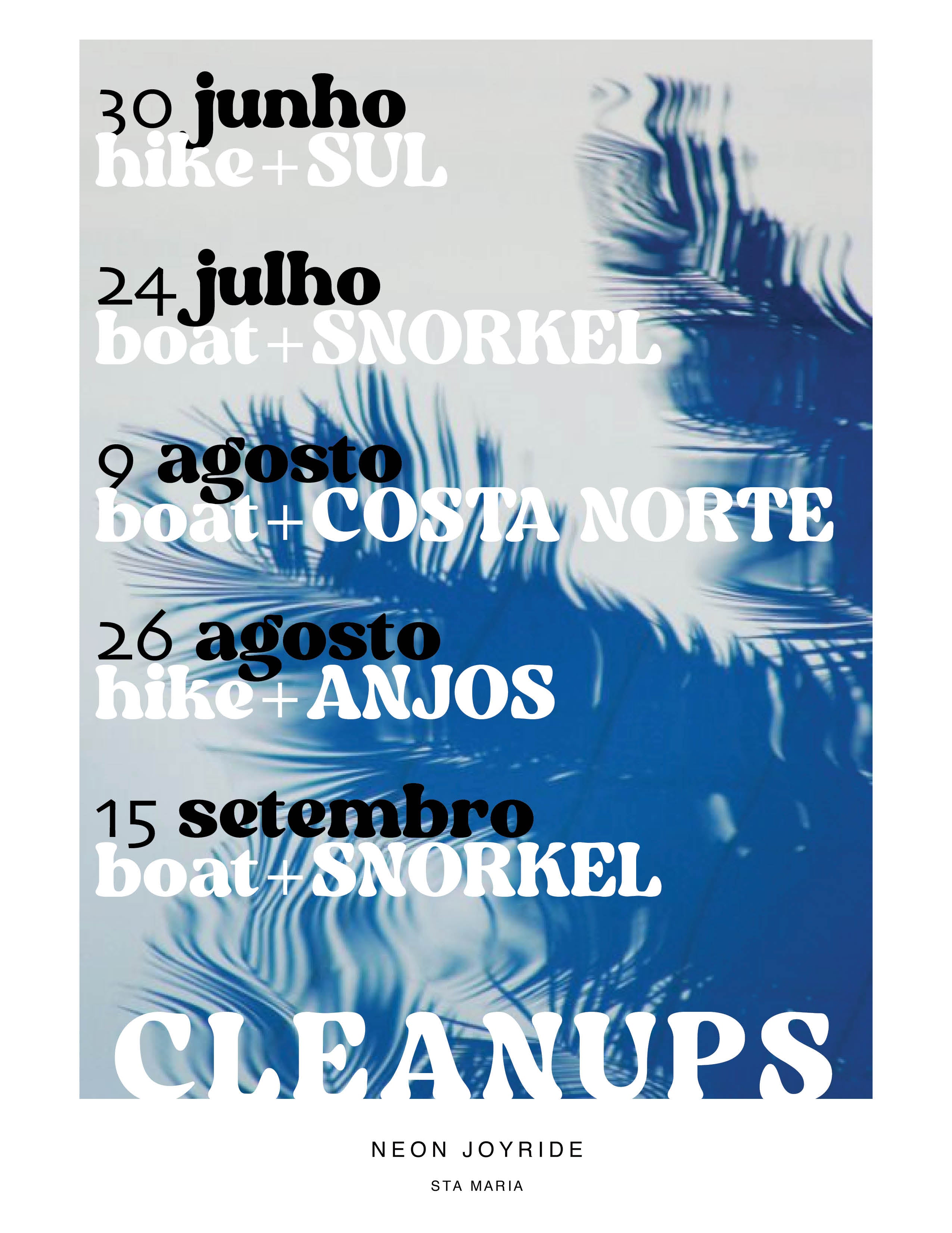 Neon Joyride Coastal Cleanup Schedule Summer 2023 Santa Maria Azores