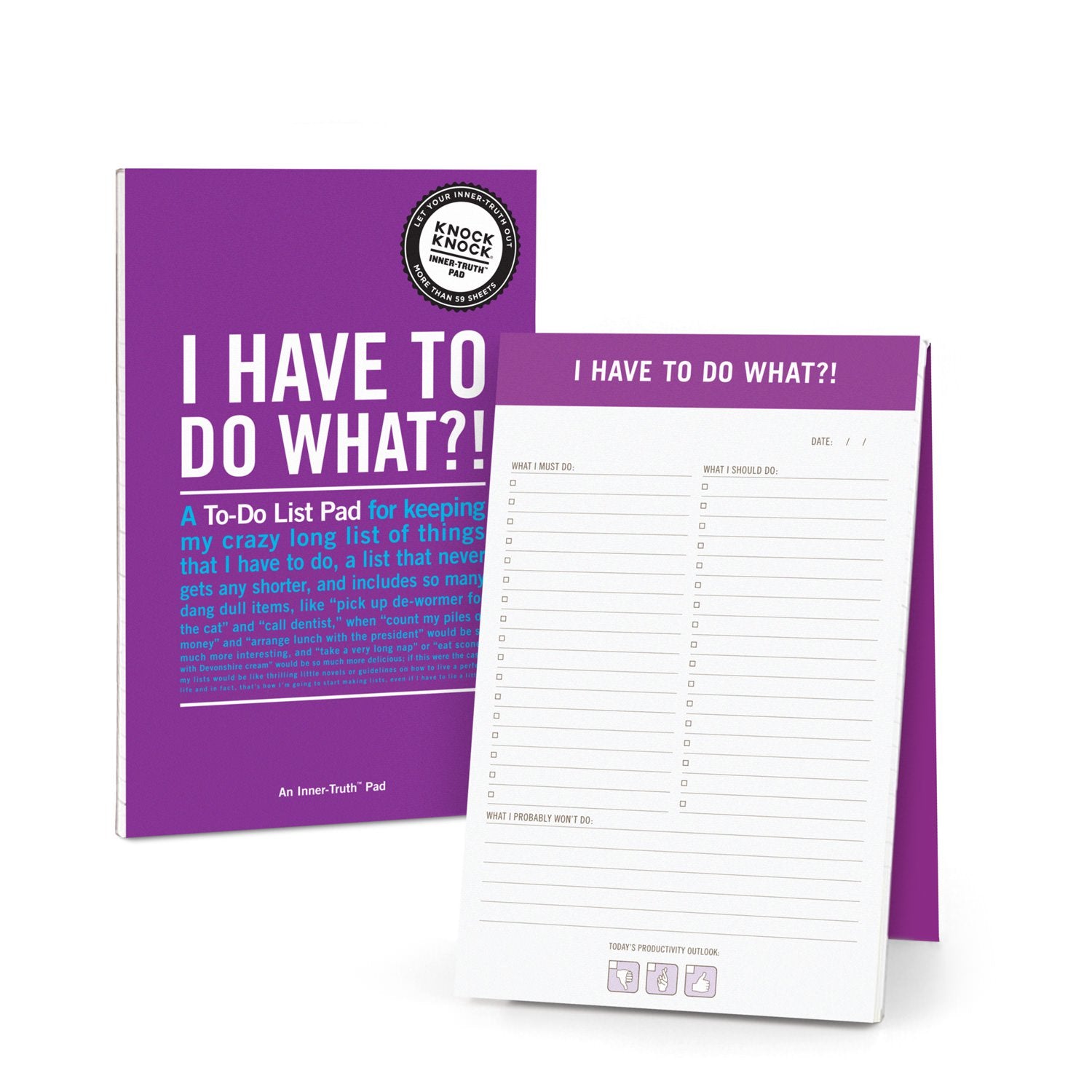 I Have To Do What?! Inner-Truth® Pad