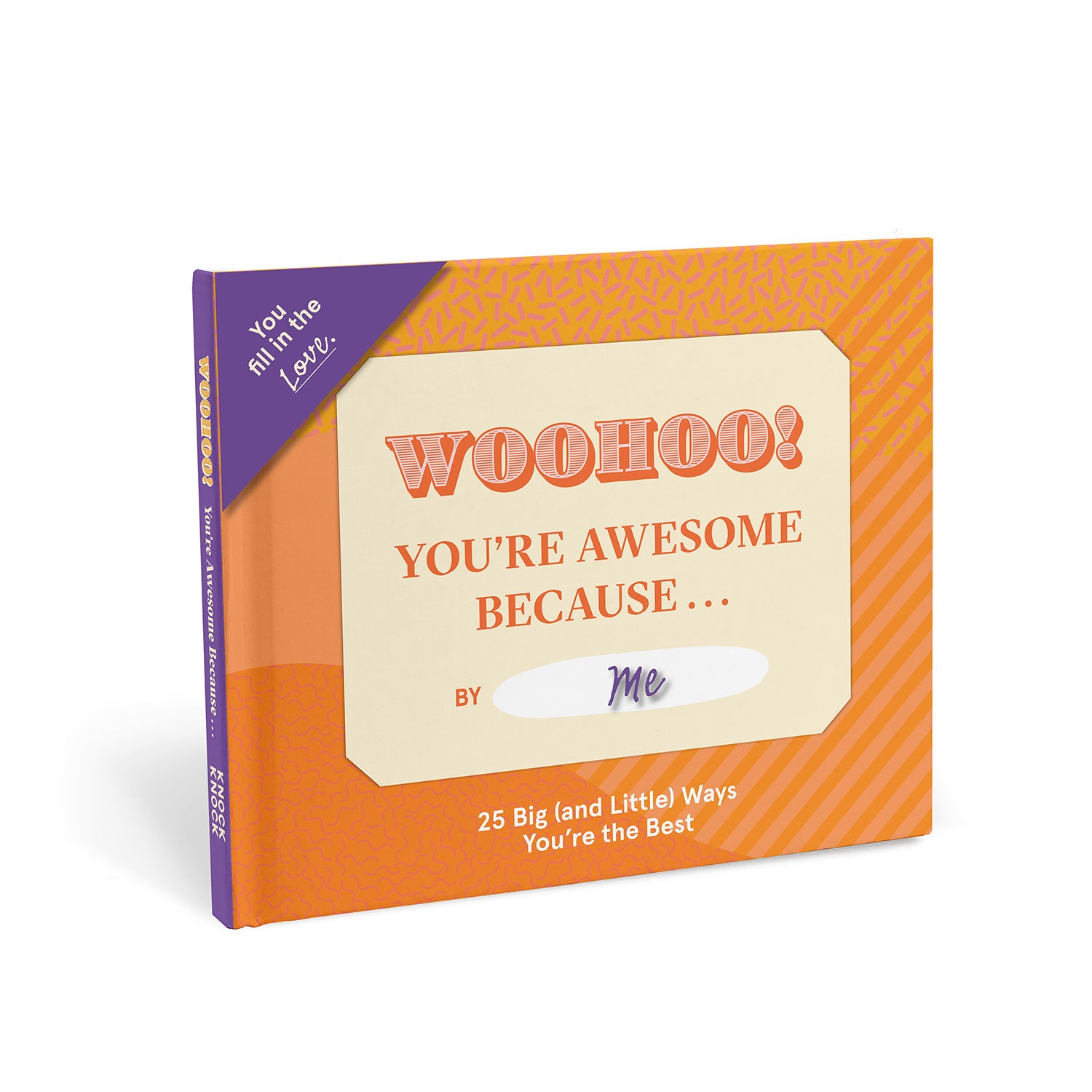 You're Awesome Because … Fill In The Love® Because Book