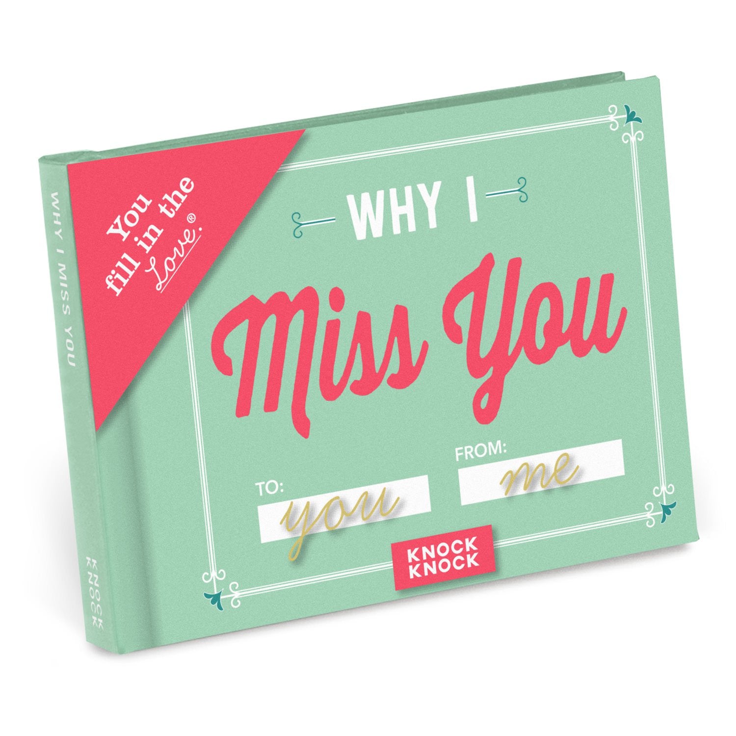 Why I Miss You Fill In The Love® Book