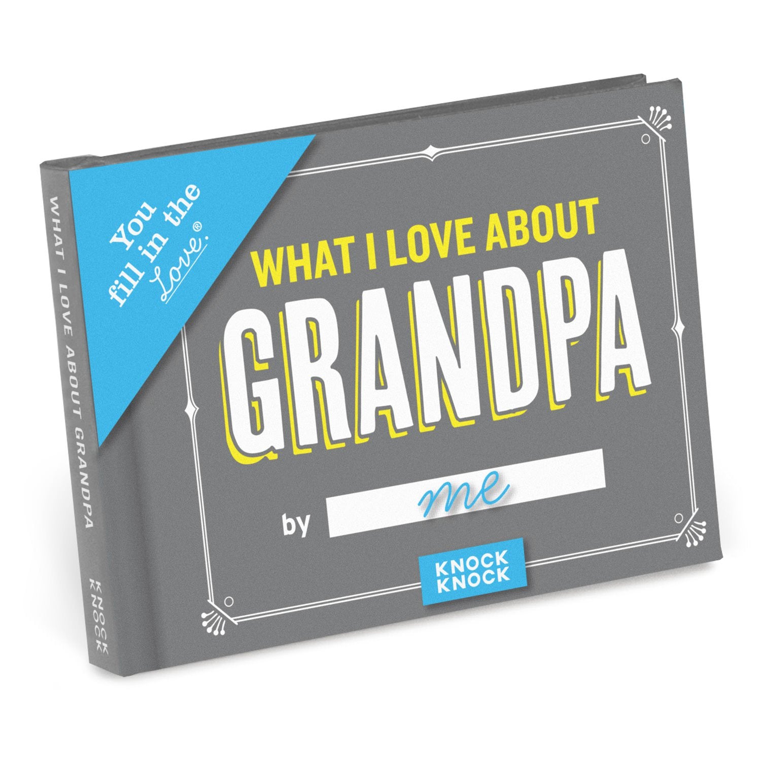 What I Love About Grandpa Fill In The Love® Book