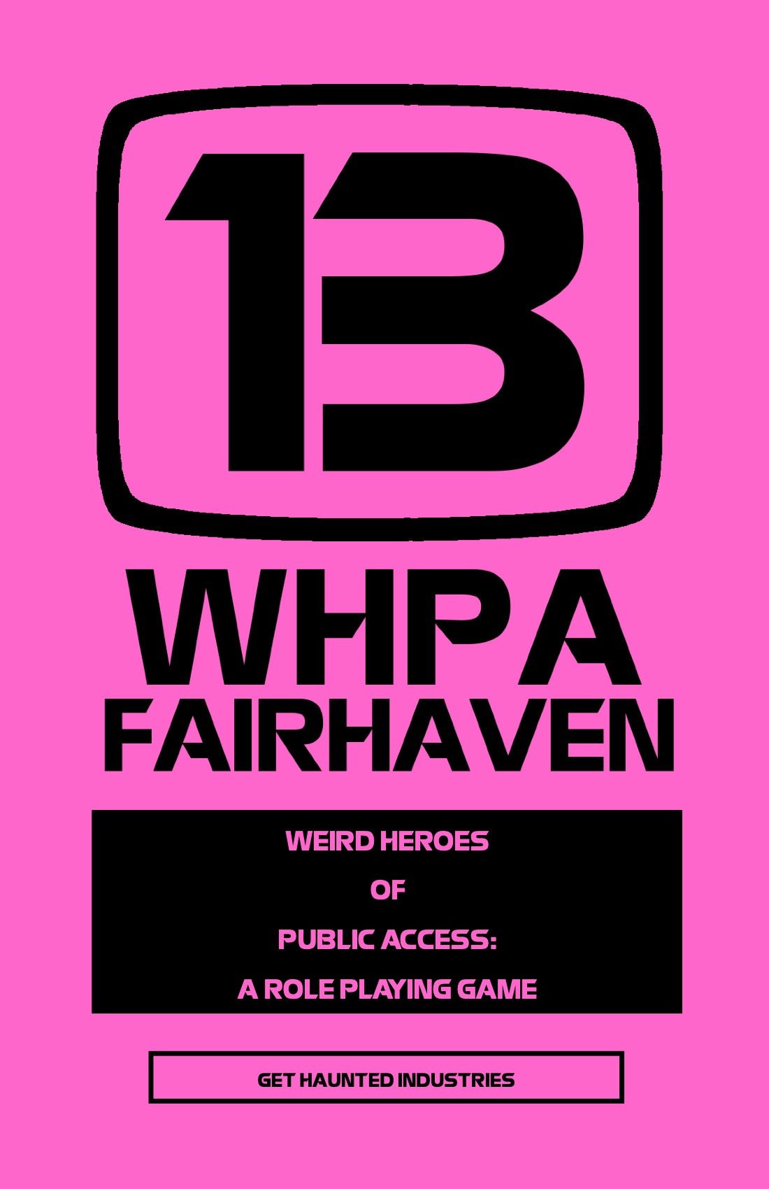 WHPA-TV13 Weird Heroes of Public Access + PDF
