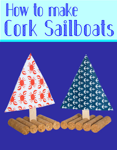 DIY Sailboats | Cork Sailboats | Wine Cork Sailboats | How to Make a Floating Sailboat | DIY Toys | Crafts for Kids 