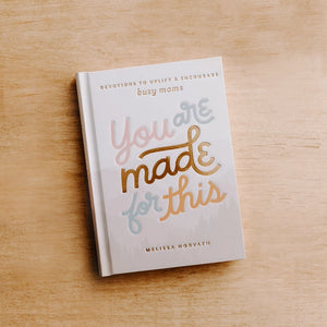You Are Made For This (Busy Moms) | Devotional Book - Southern Routes