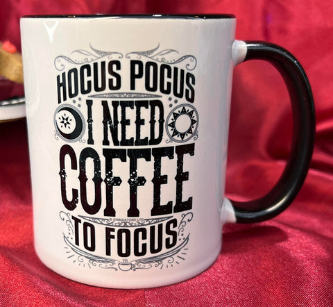 Hocus Pocus I Need Coffee To Focus Mug