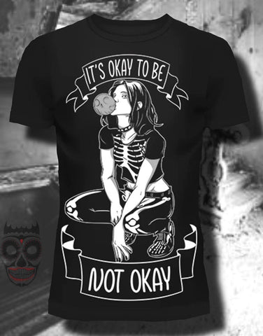 I'ts Okay not to be Okay T-Shirt
